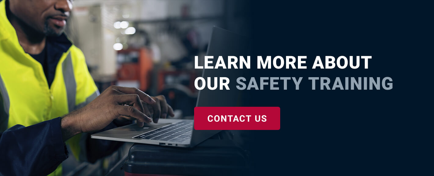 Learn More About Our Safety Training