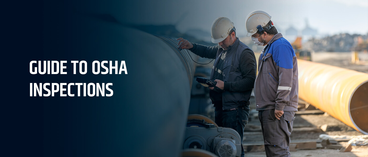 Extensive Guide To OSHA Inspections | NASP