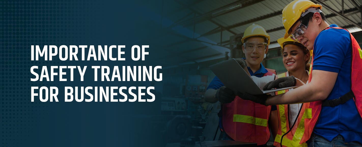 Importance of Safety Training for Businesses NASP