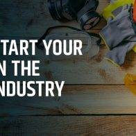 How to Start Your Career in the Safety Industry