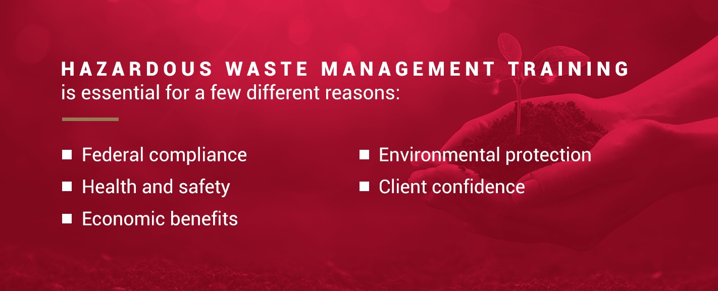 Why hazardous waste management training is important