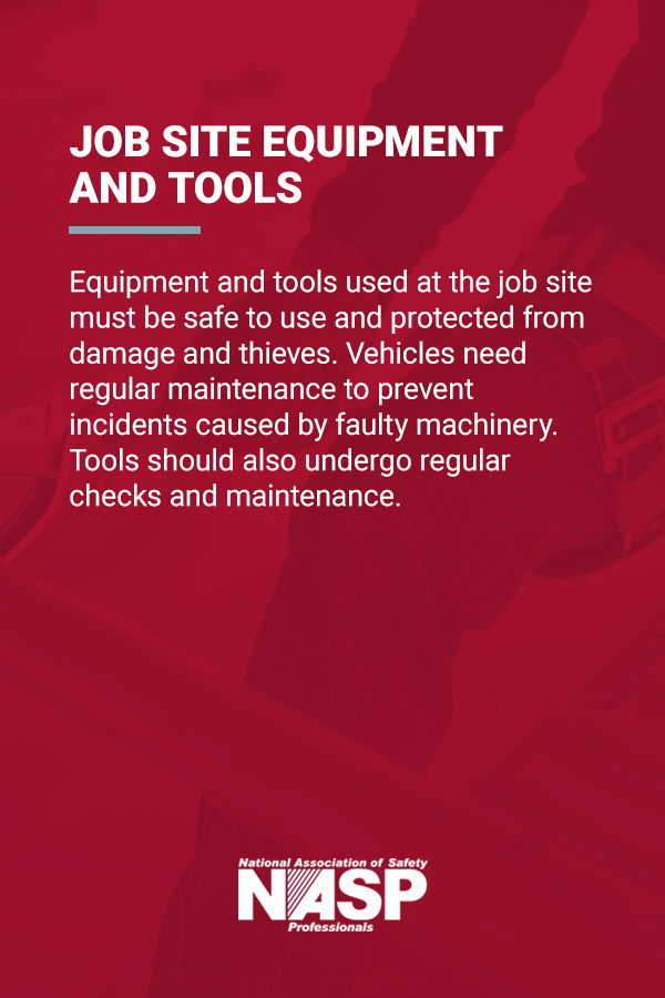 Job site equipment and tools