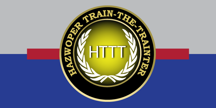 HAZWOPER Train-The-Trainer Classroom Course